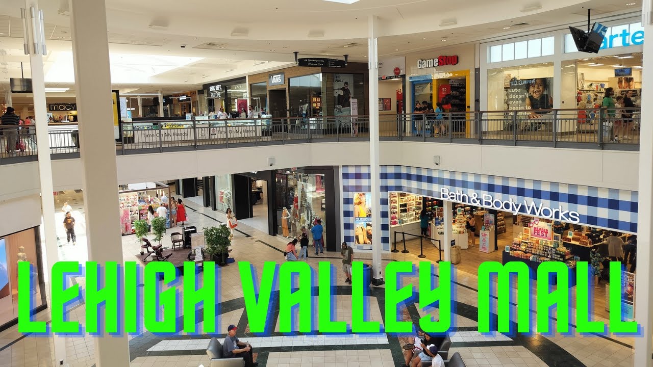 The Story of Lehigh Valley Mall