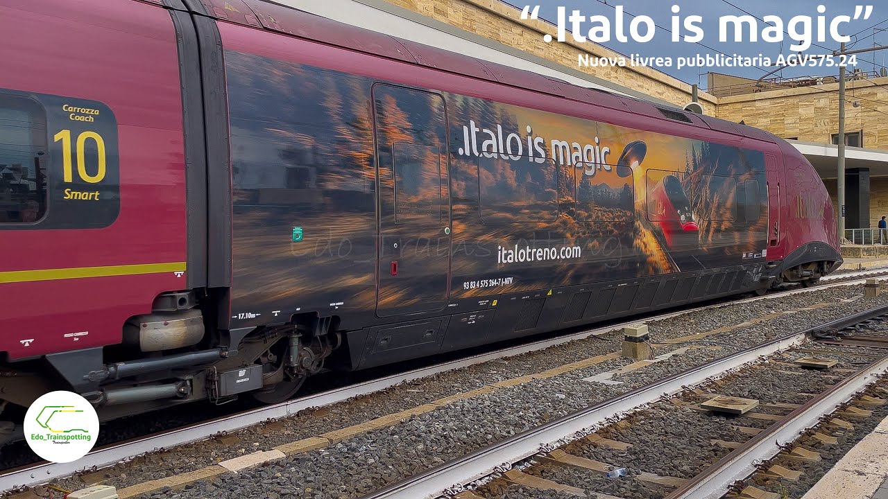 [4K60FPS] UNA NUOVA LIVREA PUBBLICITARIA "Italo is magic" PER L'AGV575 DI ITALO NTV!
