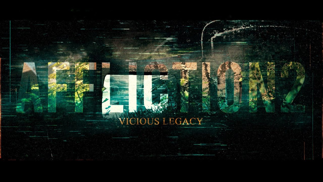 AFFLICTION II