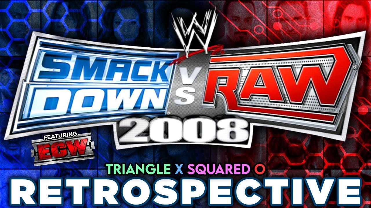 РЕТРОСПЕКТИВА «WWE SmackDown! vs. RAW 2008» — Треугольник X В Квадрате О.