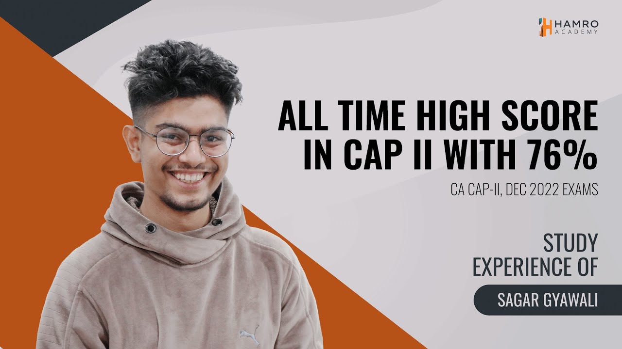 CAP II December 2022 All Nepal Rank 1 | Sagar Gyawali | Chartered Accountancy | Hamro Academy CA