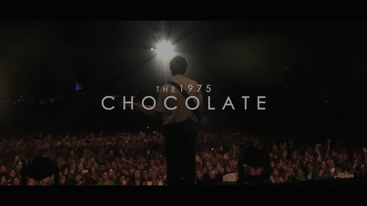 Chocolate - The 1975 | The Evolution of Performance