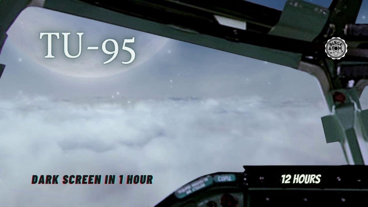 ✈ Ultimate Deep Sleep: 12 Hours of Relaxing TU-95 Aircraft Engine Sound in Steady Flight #TU95