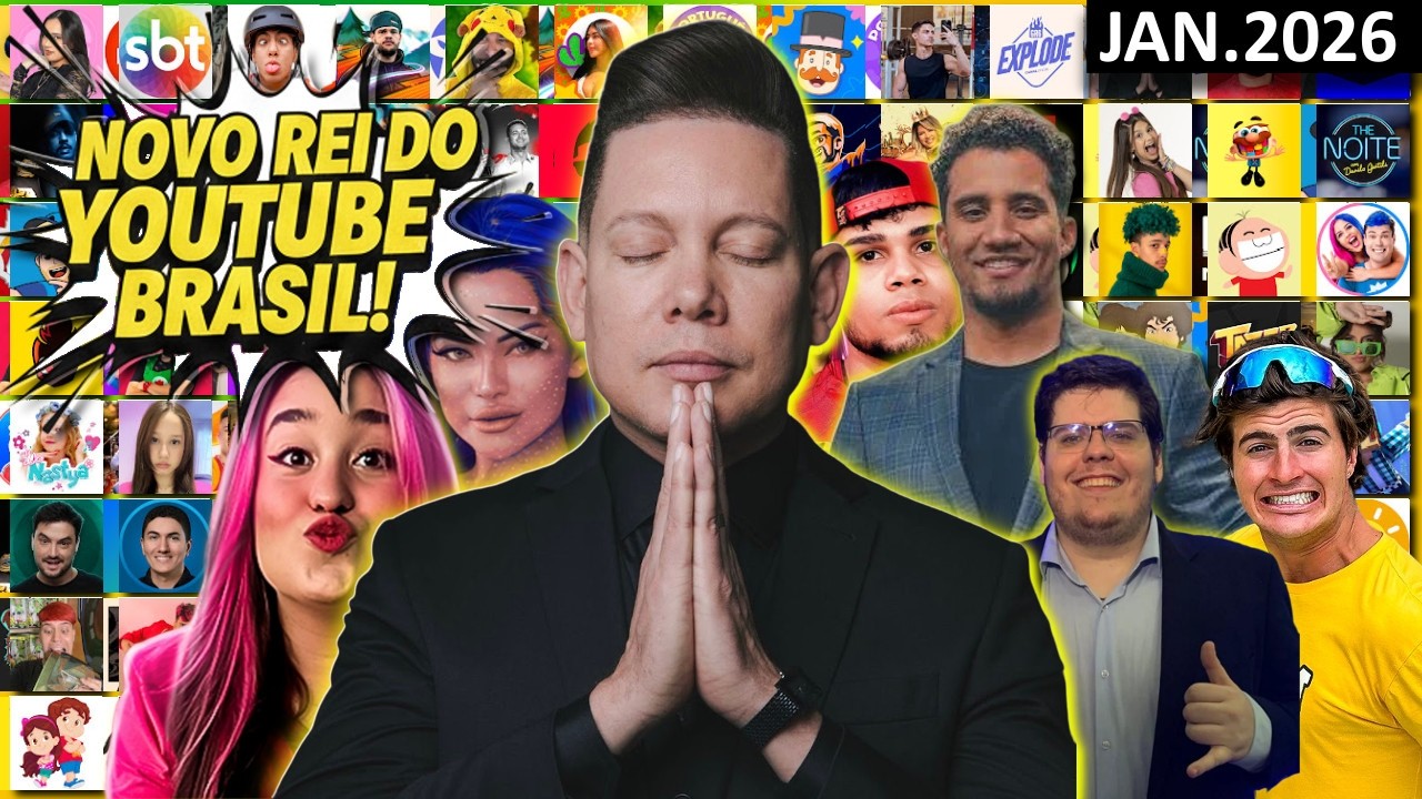 OS MAIORES CANAIS DO YouTube Brasil 2026 (Actualização de Janeiro)