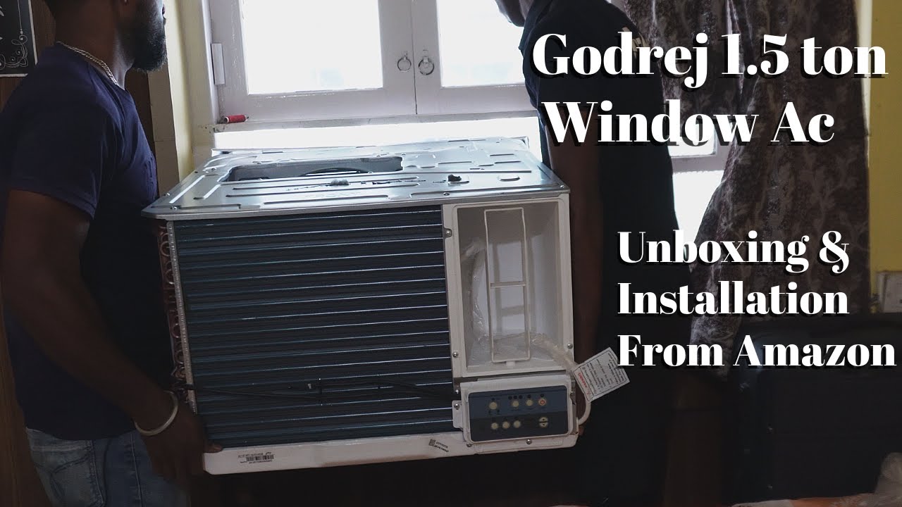 Godrej 1 5 Ton Window Ac 18UTC WWB Unboxing & Installation From Amazon #airconinstallation