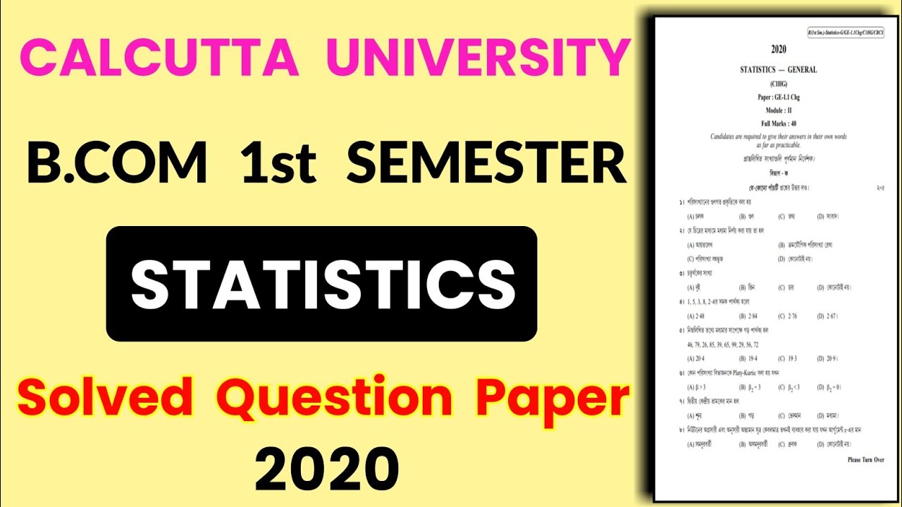Calcutta University Bcom 1st Semester Statistics Solved Question Paper 2020 | CU Exam 2020