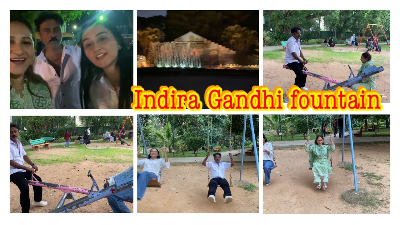 Indira Gandhi fountain is so beautiful|enjoy a lot