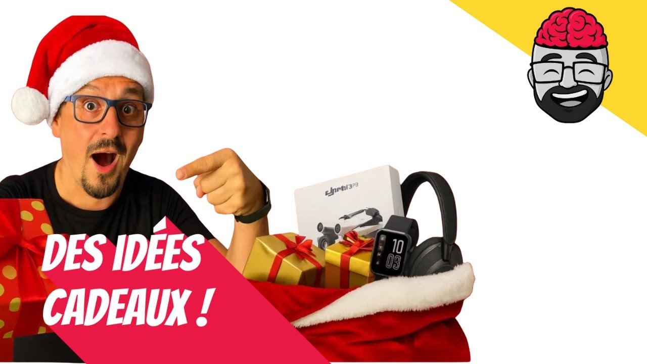 Id&eacute;es cadeaux de No&euml;l high-tech 2025 ! Ma s&eacute;lection pour adultes et enfants pas ch&egrave;re !