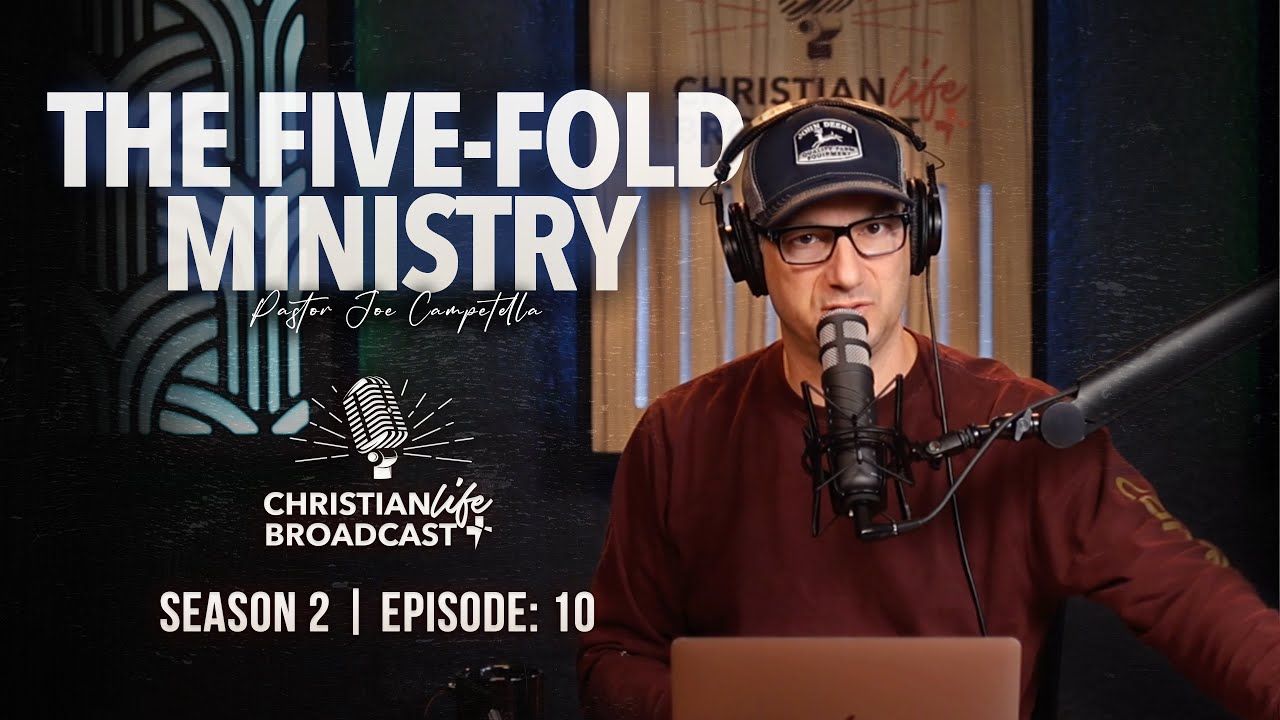 S2E10 | THE FIVE-FOLD MINISTRY