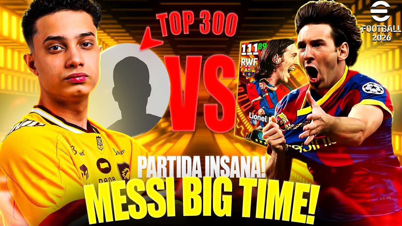 ENFRENTEI O TOP 300 GLOBAL E O MESSI ACABOU COM O JOGO no Efootball 2026