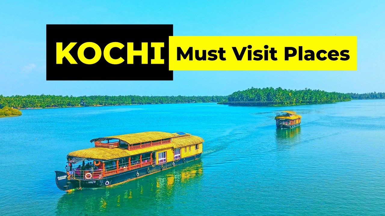 7 Best Tourist Places in Kochi You Can't Miss | Kerala, India