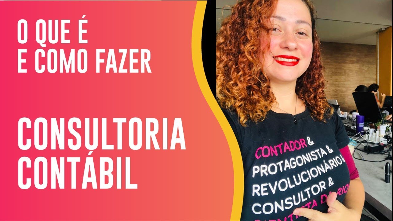 O que é e como fazer Consultoria Contábil?
