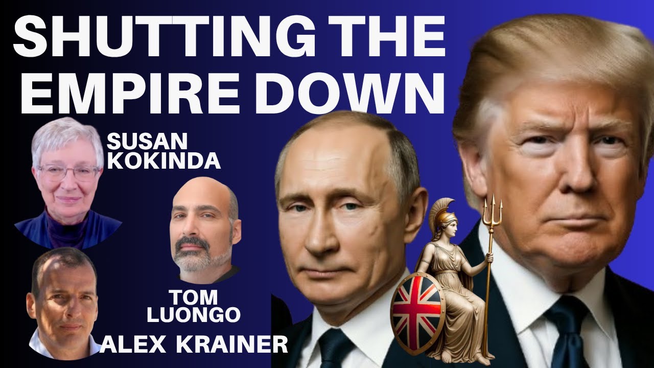 PUTIN & TRUMP TAKE ON THE GLOBALISTS! TOM LUONGO, SUSAN KOKINDA & ALEX KRAINER!