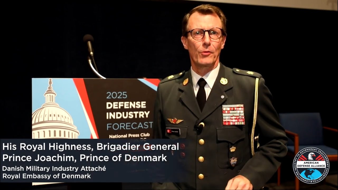 2025 Defense Industry Forecast - His Royal Highness, Brigadier General Prince Joachim