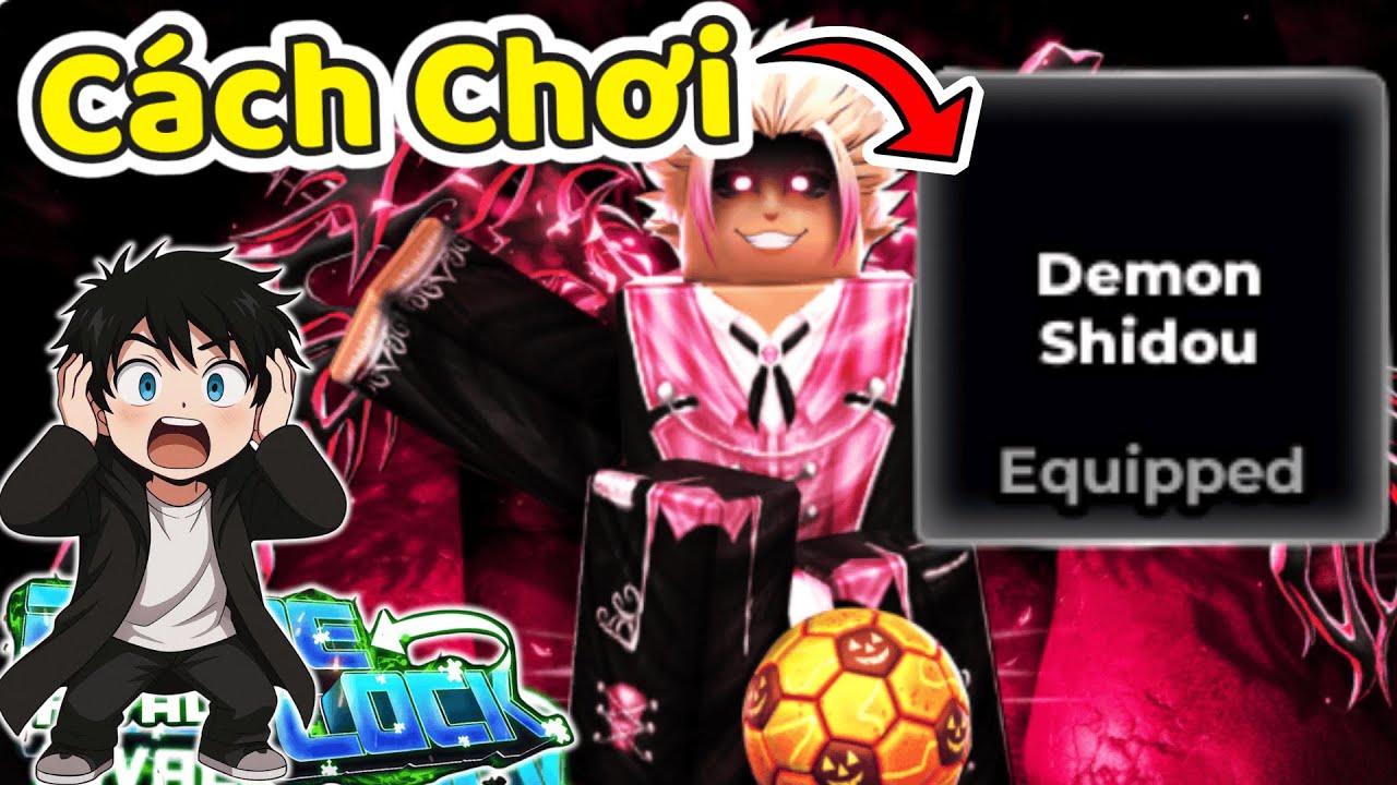 THNE PHÁT HIỆN THAY ĐỔI LỚN CÁCH CHƠI DEMON SHIDOU LÀM LẠI PHONG CÁCH | Blue Lock Rivals