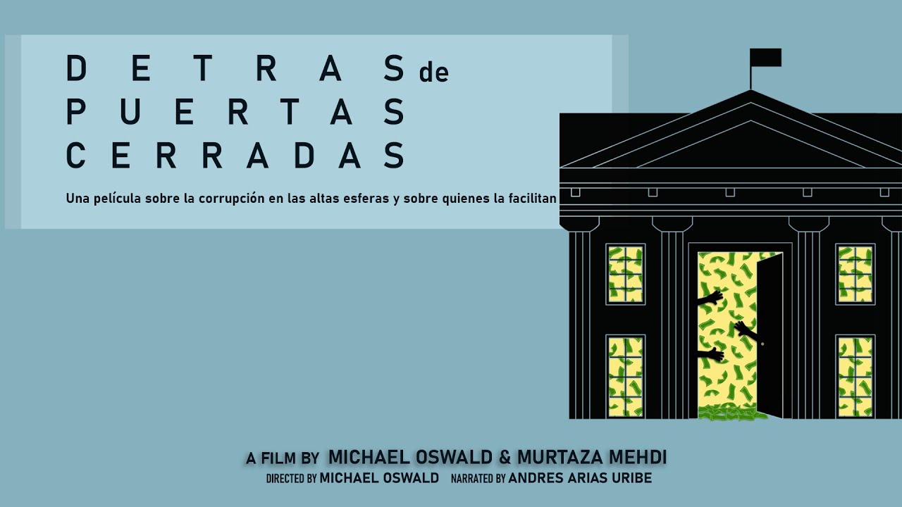 Detrás de puertas cerradas | Documental sobre cómo Occidente fomenta la corrupción global