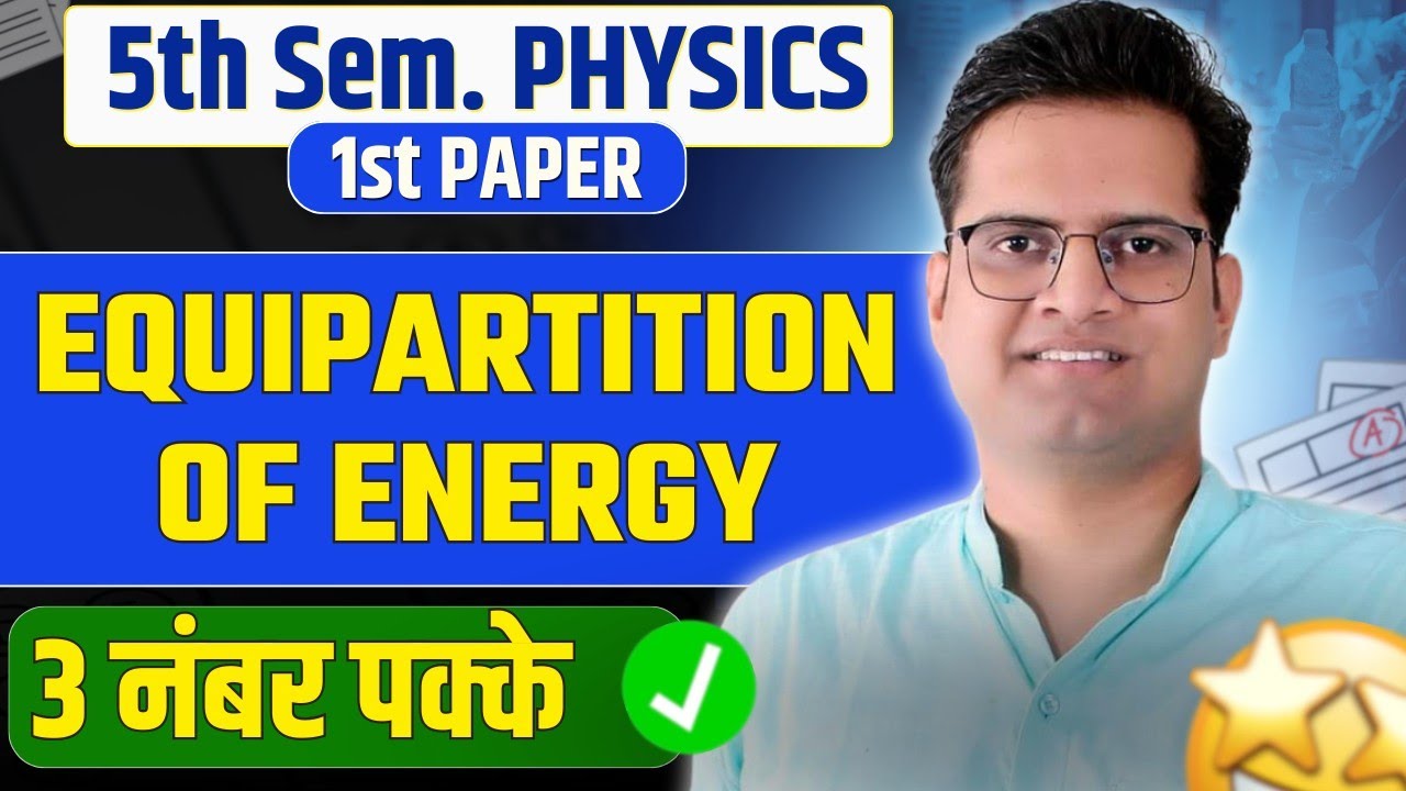 Principle of Equipartition of energy!#bedkdian#physics#bsc5thsemester