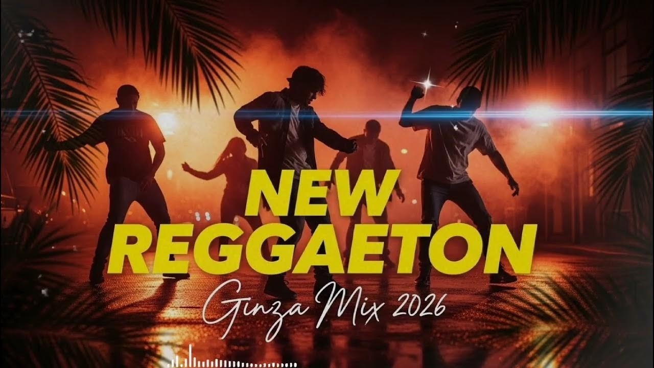 Reggaeton Mix 2026 🔥 Latino Mix Lo Más Nuevo 2026 | Mejores Canciones Reggaetón