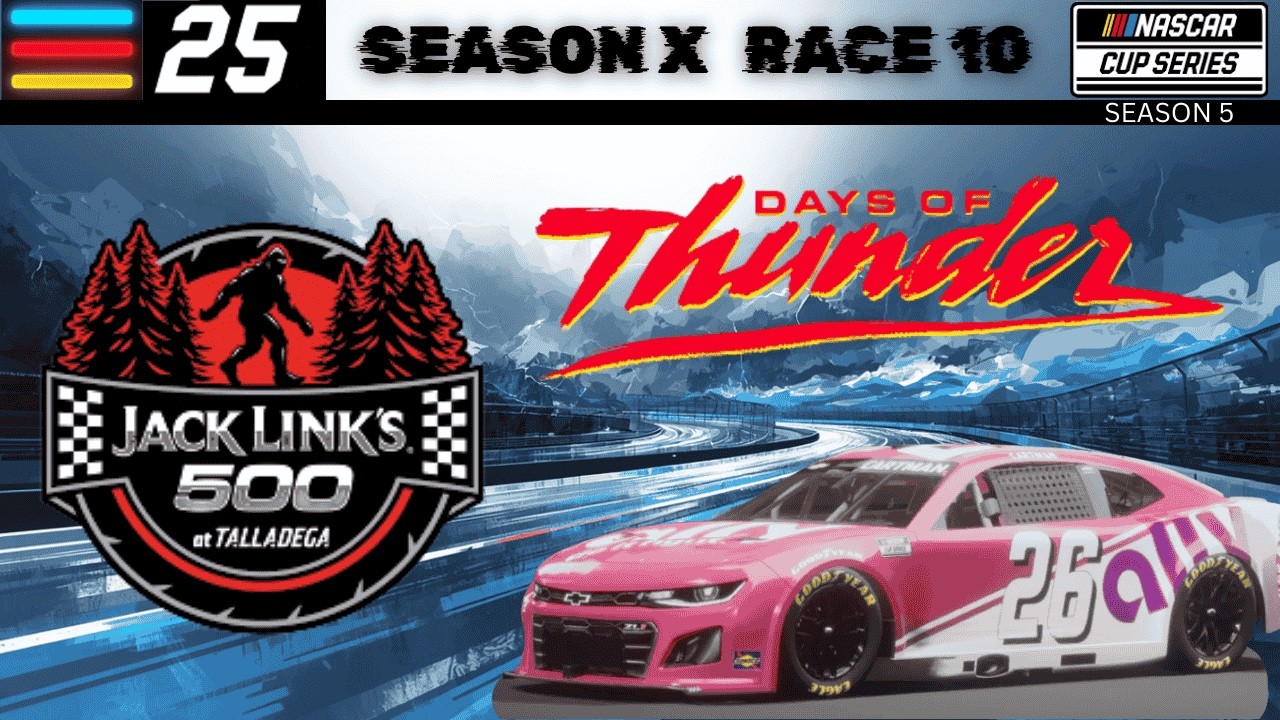 NASCAR 25 | Career | Cup Series | Season 5 | Race 10 | Talladega