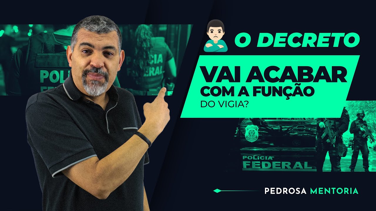 O decreto vai acabar com a função do vigia?