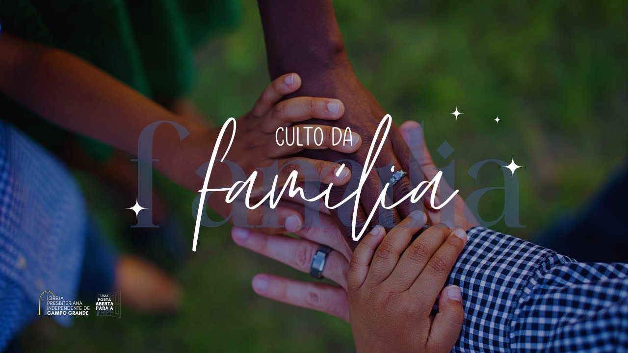 Culto da Família