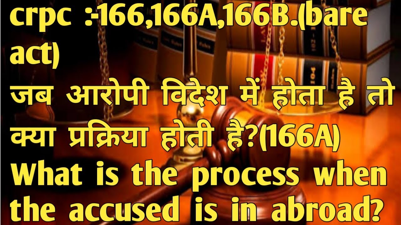 crpc section 166,166a,166b.bare act hindi,