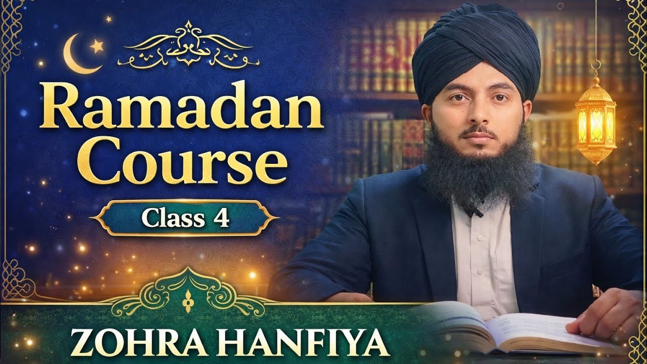 Ramadan course class4 by Mufti Muhammad Tabrez Madani 