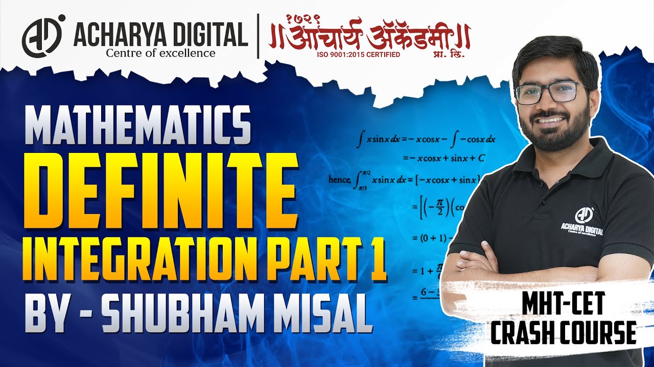 CET Crash Course | Mathematics | Definite Integration Part 1 | Shubham Sir