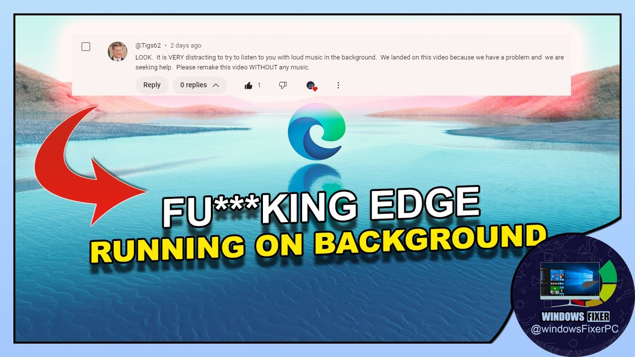 Disable Microsoft Edge Background Activity on Windows 10 & 11 (Advanced)