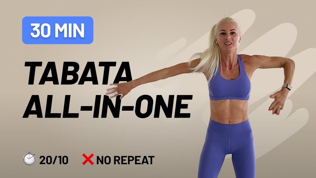 30 Min All-In-One Tabata with Warm Up and Cool Down - No Repeat, No Equipment, Home Workout