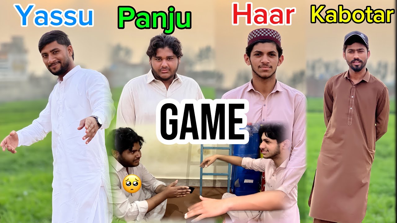 Yassu, Panju, Haar, Kabotar This is Fantastic Game 🤪 | Bittu Rony Lag Pra 🥺 @JuttNiazBaigAla 