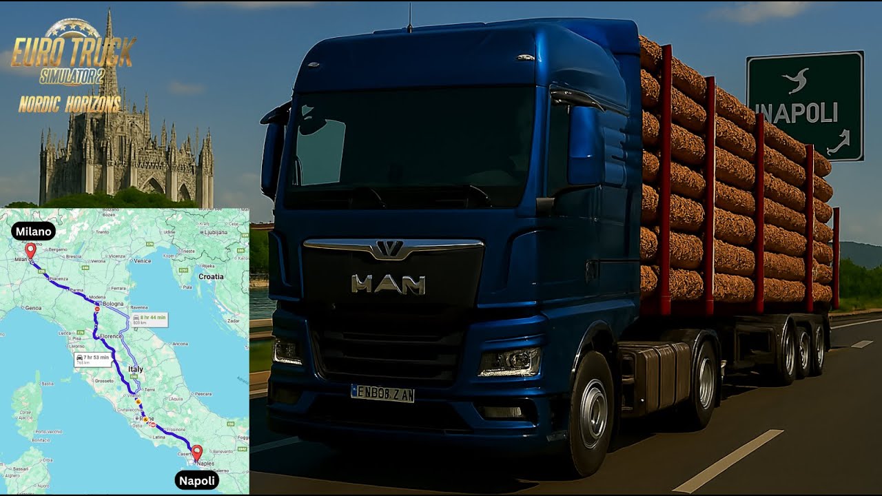 🤐 This Wrong Turn Cost Me Everything... 🚛 Man TGX 2020 Milano🇮🇹 To Napoli🇮🇹 | ETS 2 1.57