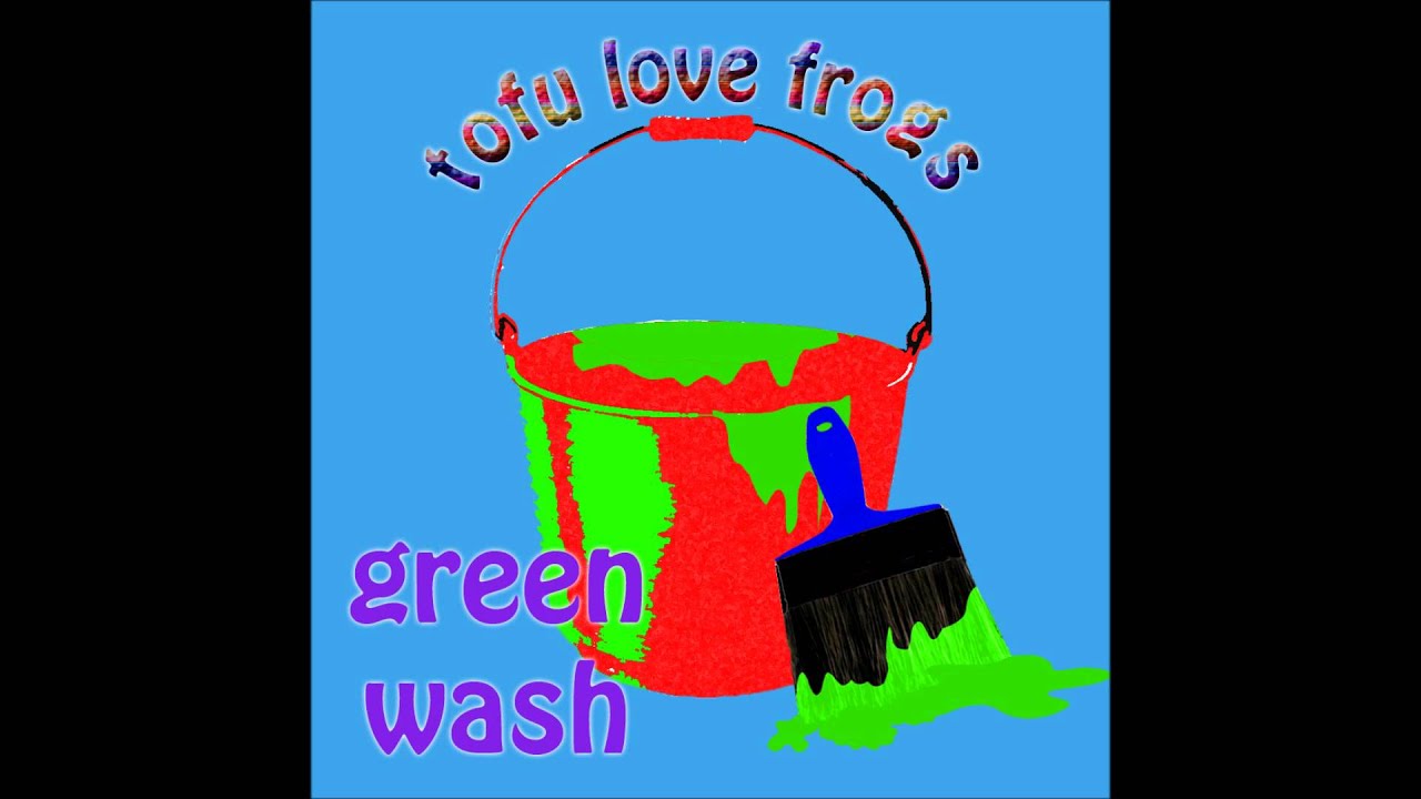 Tofu Love Frogs - Greenwash