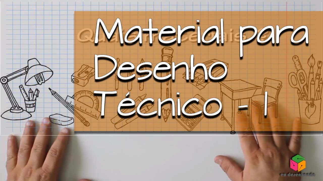 Desenho Técnico | Materiais para Desenho Técnico, Parte 1!