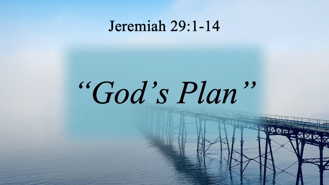 Jeremiah 29:1-14 - 