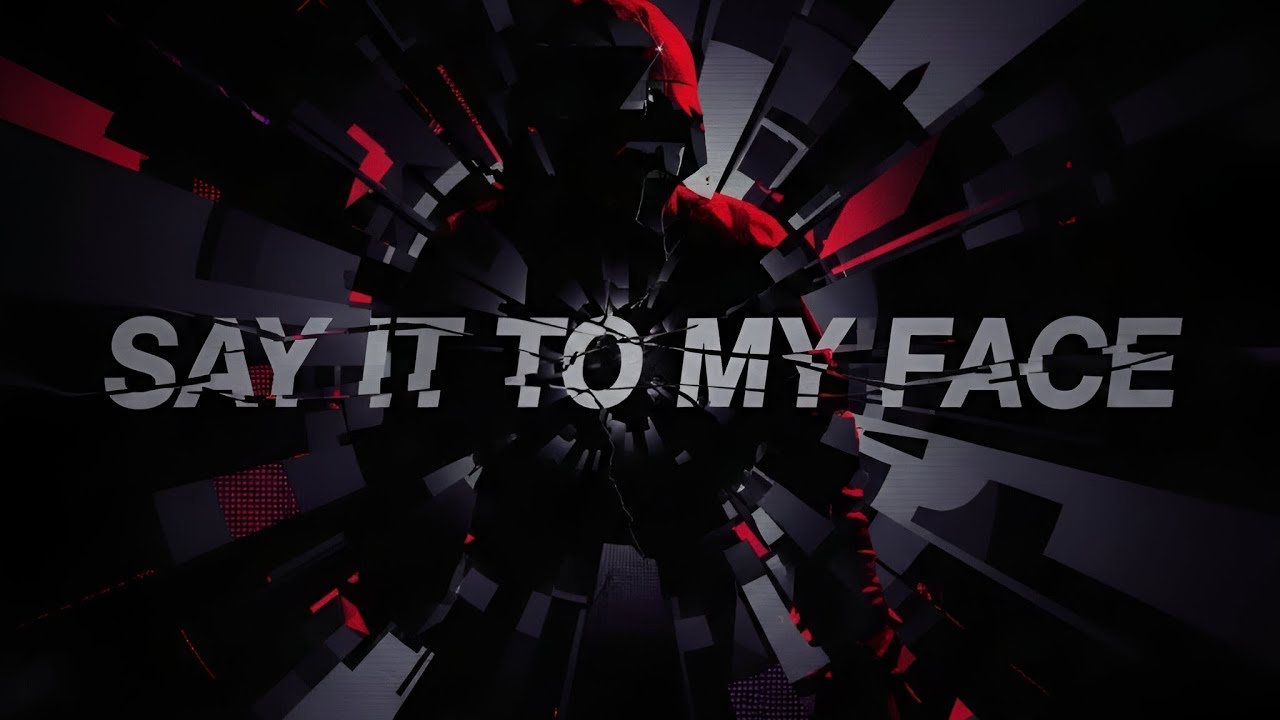 DEPARTIR - Say It to My Face (Official Music)