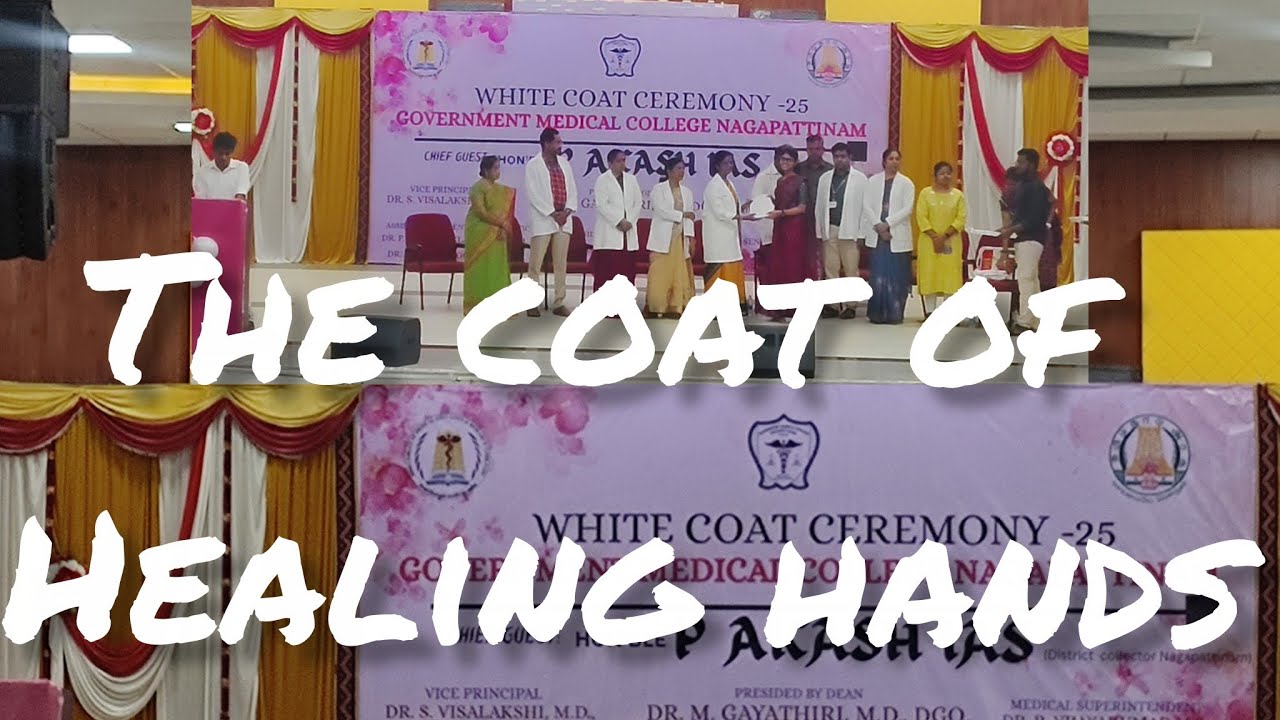 The white coat journey begins....| White coat ceremony| Government medical college Nagapattinam |