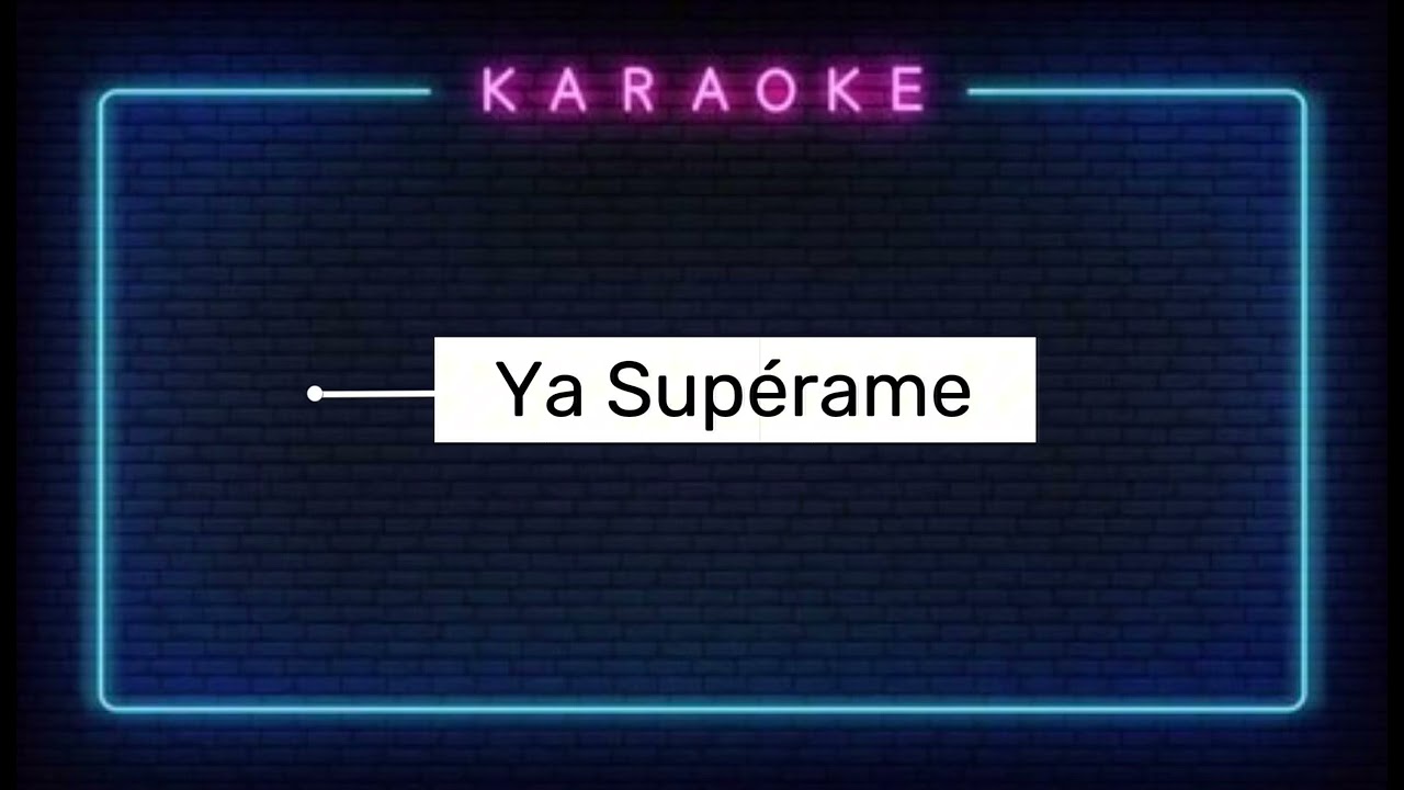 Ya Supérame (Pista) Grupo Firme 