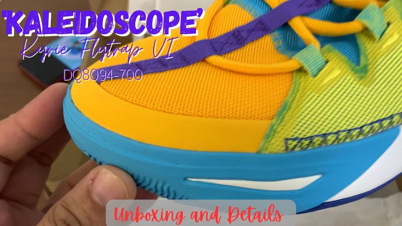 Kyrie Flytrap VI &lsquo;Kaleidoscope&rsquo;#unboxing