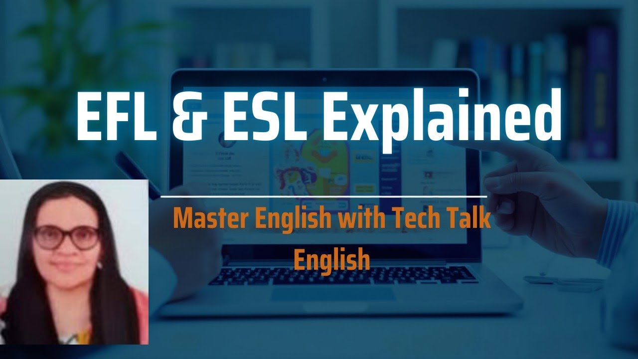 EFL vs ESL explained clearly | English as a Foreign Language vs English as a Second Language