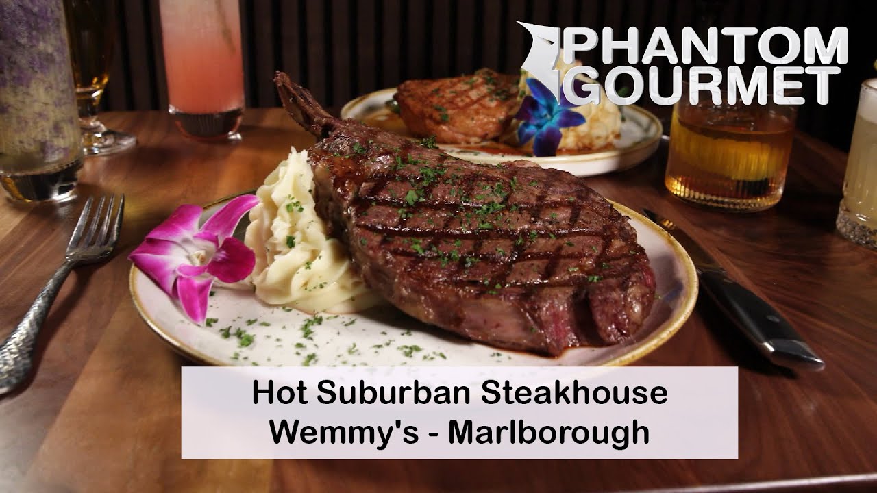 Wemmy's in Marlborough: Hot Suburban Steakhouse
