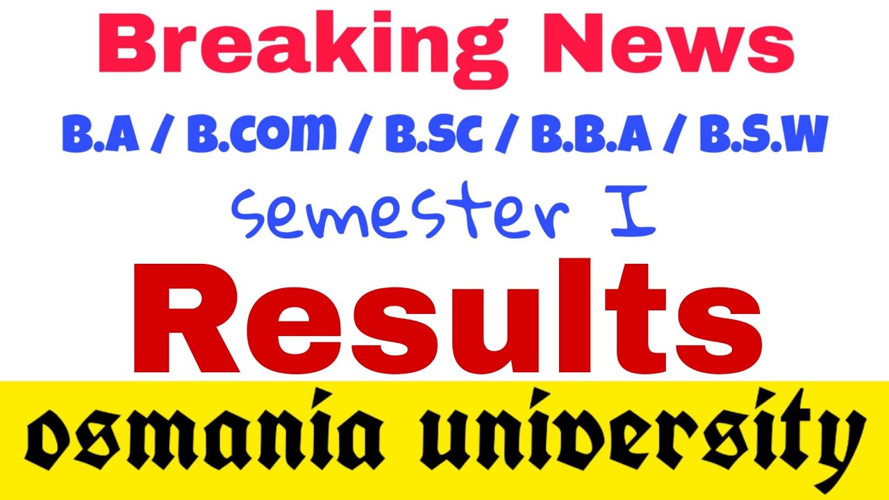 Results | Degree 1st semester results | BA BCOM BSC BBA | Degree | OU