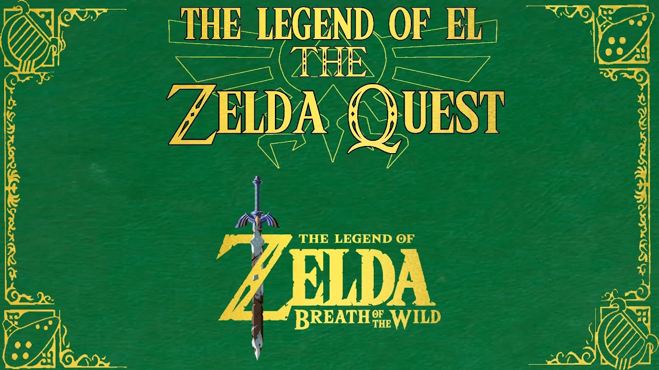 The Zelda Quest: Breath of the Wild