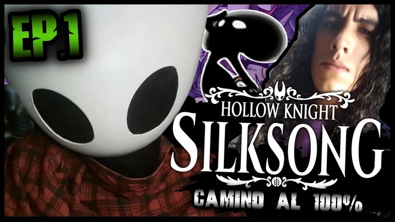 HOLLOW KNIGHT SILKSONG EN VIVO AL 100% || LA VENGANZA: EL CAMINO A LA GLORIA - Silksong Switch 2