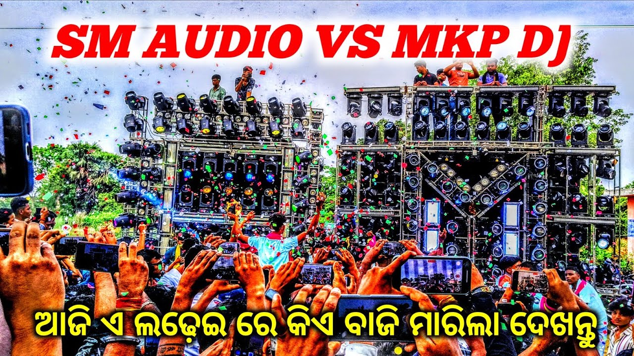 Sm Audio vs Mkp dj Hive Compitition