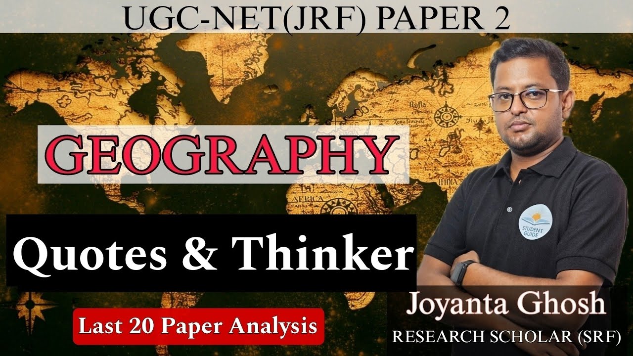 Quotes & Thinker || PYQ'S Analysis Class|| 2000+ PYQ's|| UGC-NET GEOGRAPHY PAPER 2
