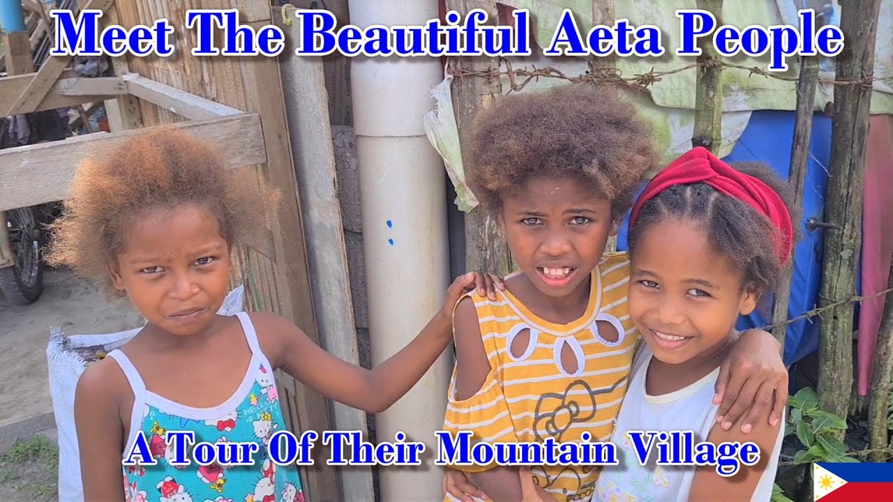MEET THE BEAUTIFUL AETA PEOPLE - A TOUR OF THIER MOUNTAIN VILLAGE : ANGELES CITY, PHILIPPINES