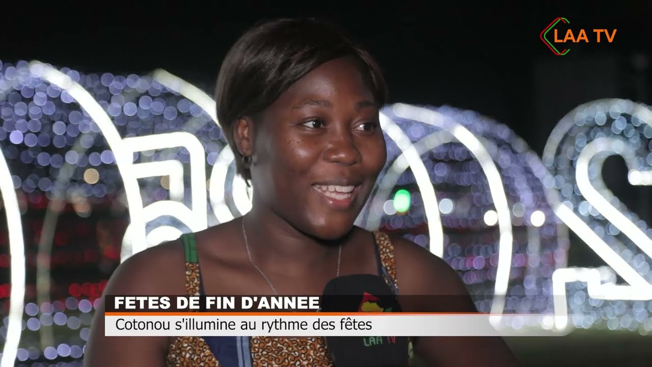 COTONOU: LA MAGIE DES LUMIERES POUR LA NOUVELLE ANNEE