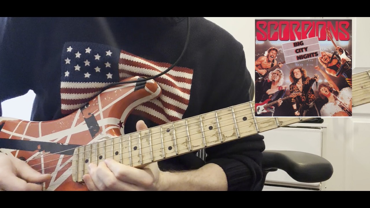 Big City Nights - Scorpions - Guitar Cover