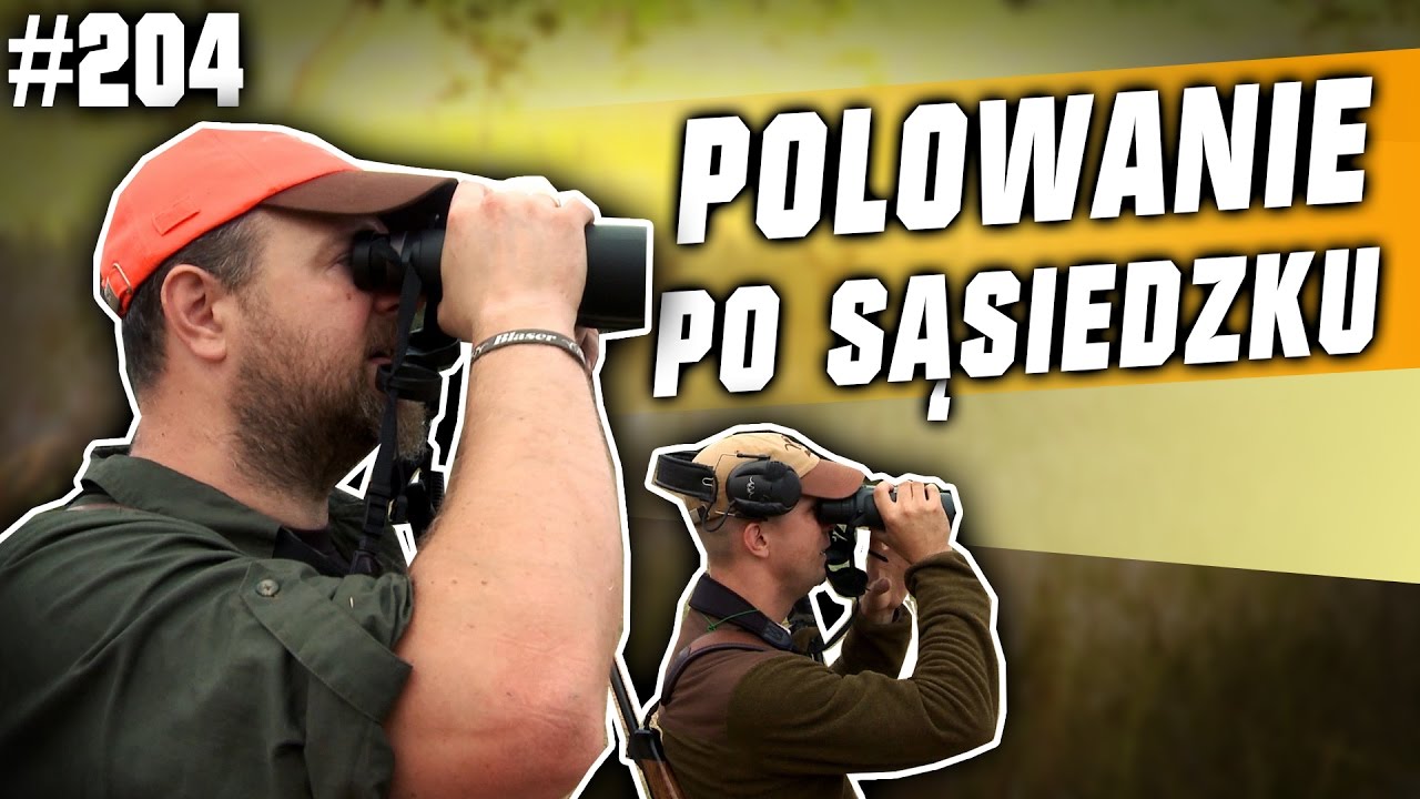 Darz Bór odc 204   Polowanie po sąsiedzku